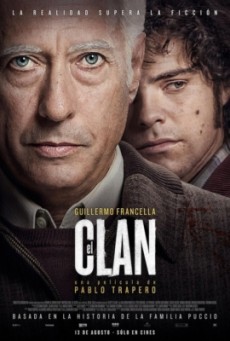 The Clan (El Clan.) (2015) เดอะ แคลน