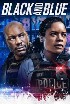 Black and Blue (2019) แบล็คแอนด์บลู พลิกแผนลับ สับตำรวจ