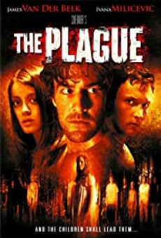 The Plague (2006) ผีระบาด