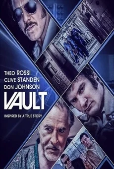 Vault (2019) แผนปล้นโครตเซฟ