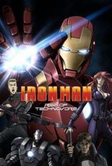 Iron Man Rise of Technovore (2013) ไอลอน แมน ปะทะ จอมวายร้ายเทคโนมหาประลัย