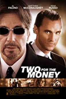 Two For The Money (2005) พลิกเหลี่ยม มนุษย์เงินล้าน