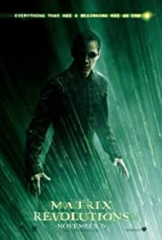 The Matrix Revolutions 3 (2003) ปฏิวัติมนุษย์เหนือโลก